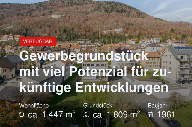 Neu im Angebot: Gewerbegrundstück mit viel Potenzial für zukünftige Entwicklungen